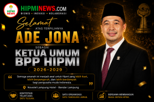 Ade Jona Terpilih Secara Aklamasi sebagai Ketua Umum BPP HIPMI Hasil Munas XVIII Lampung